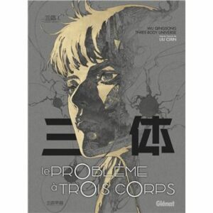 Le-Probleme-a-trois-corps-Tome-01